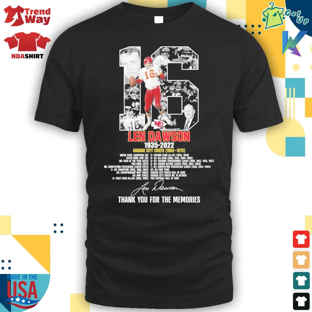 Len Dawson 1935-2022 Signature Thank You For The Memories Shirt