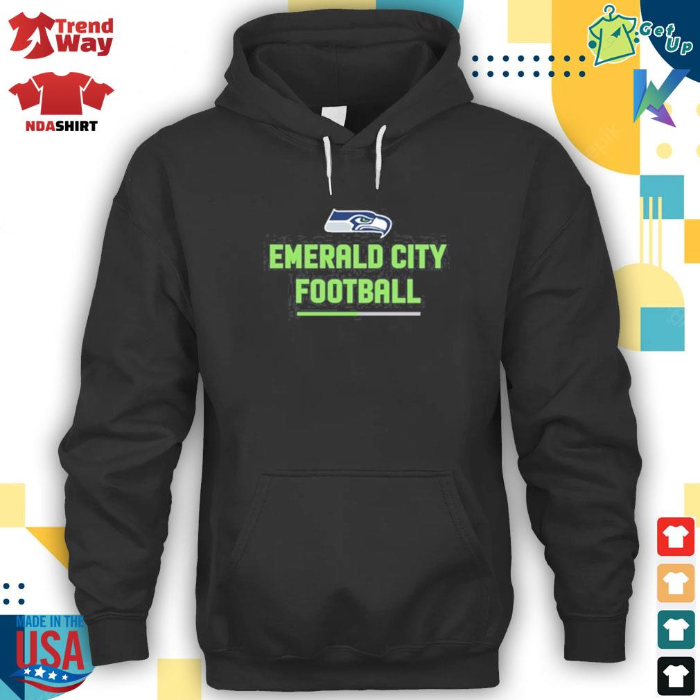 Seattle Seahawks Football Emerald City shirt, hoodie, sweater, long sleeve  and tank top