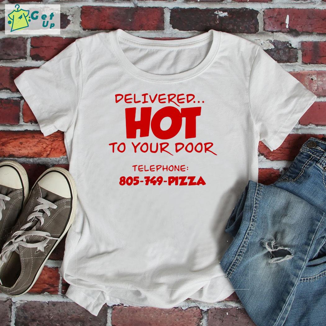 Surfer Boy Pizza delivered hot to your door telephone 805-749-pizza shirt