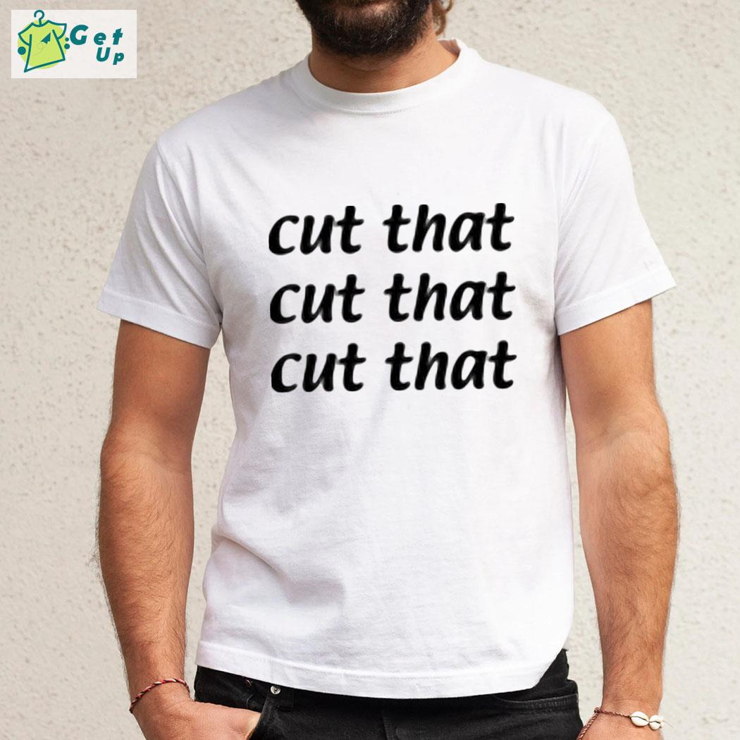 The always sunny podcast cut that s mens shirt