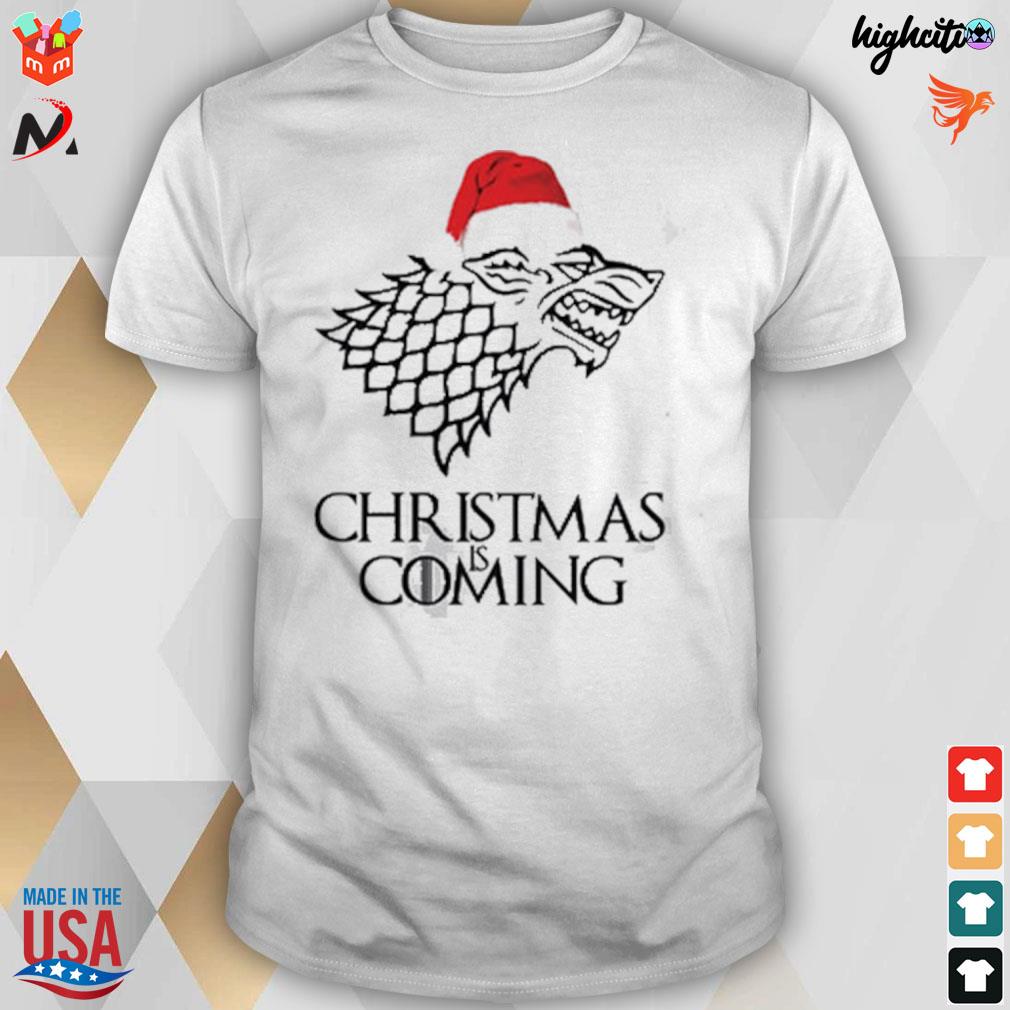 Christmas is coming new year t-shirt