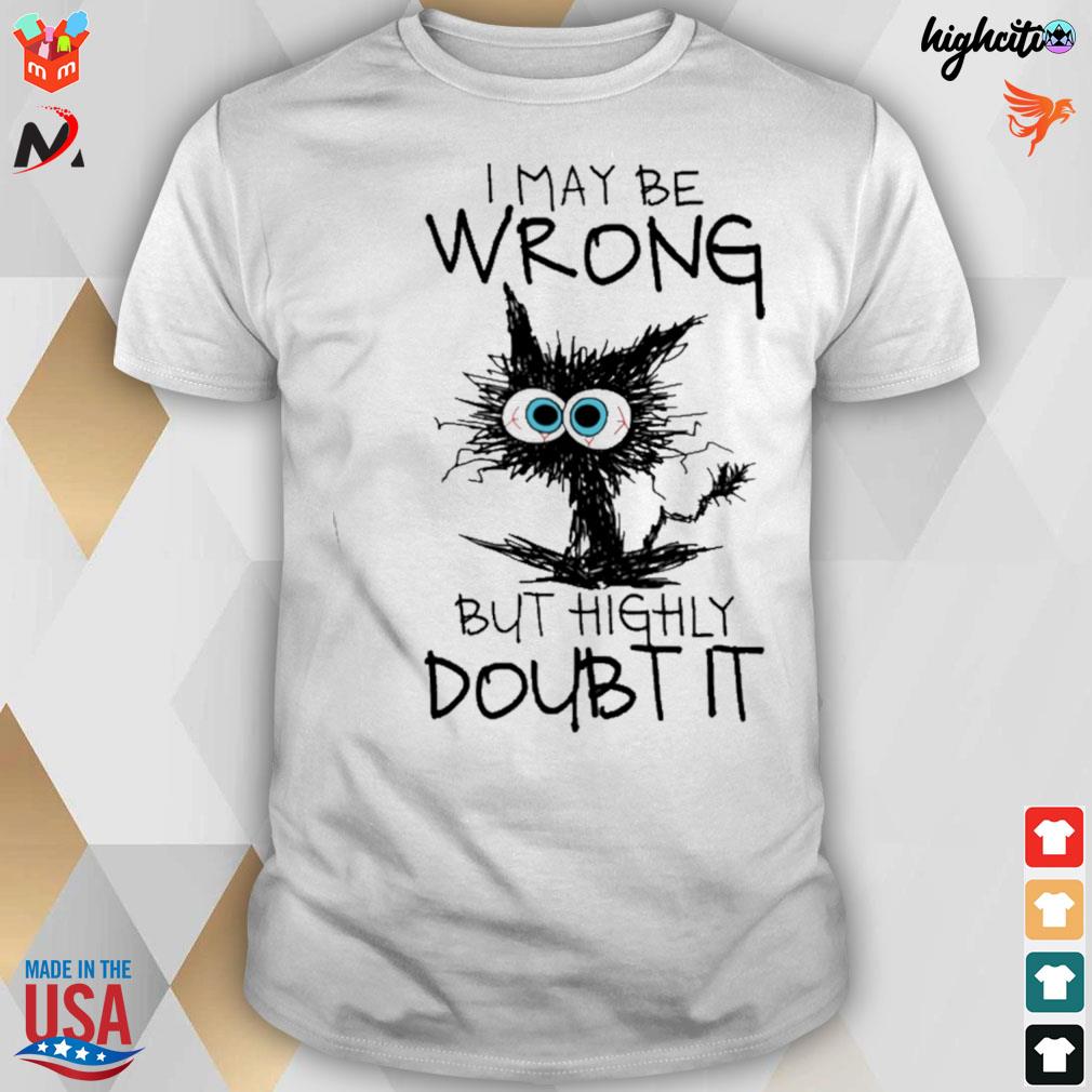 I maybe wrong but highly doubt it black cat t-shirt