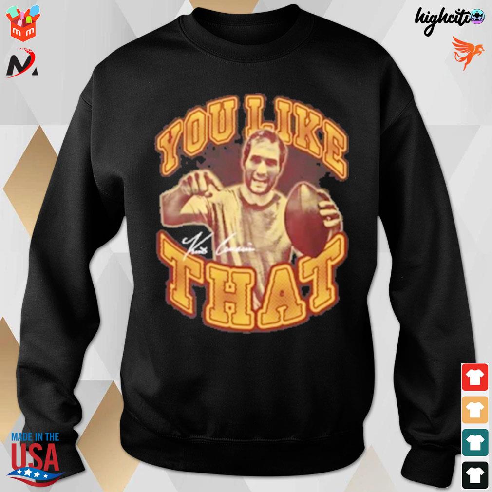 Kirk Cousins 'You Like That' shirts for sale to benefit worthy cause