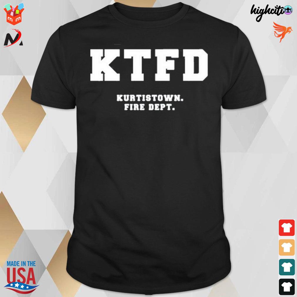 Kurtis Conner kurtistown fire dept t-shirt