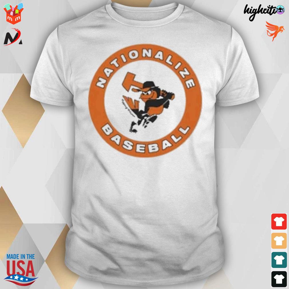 Nationalize baseball baltimore Orioles logo t-shirt