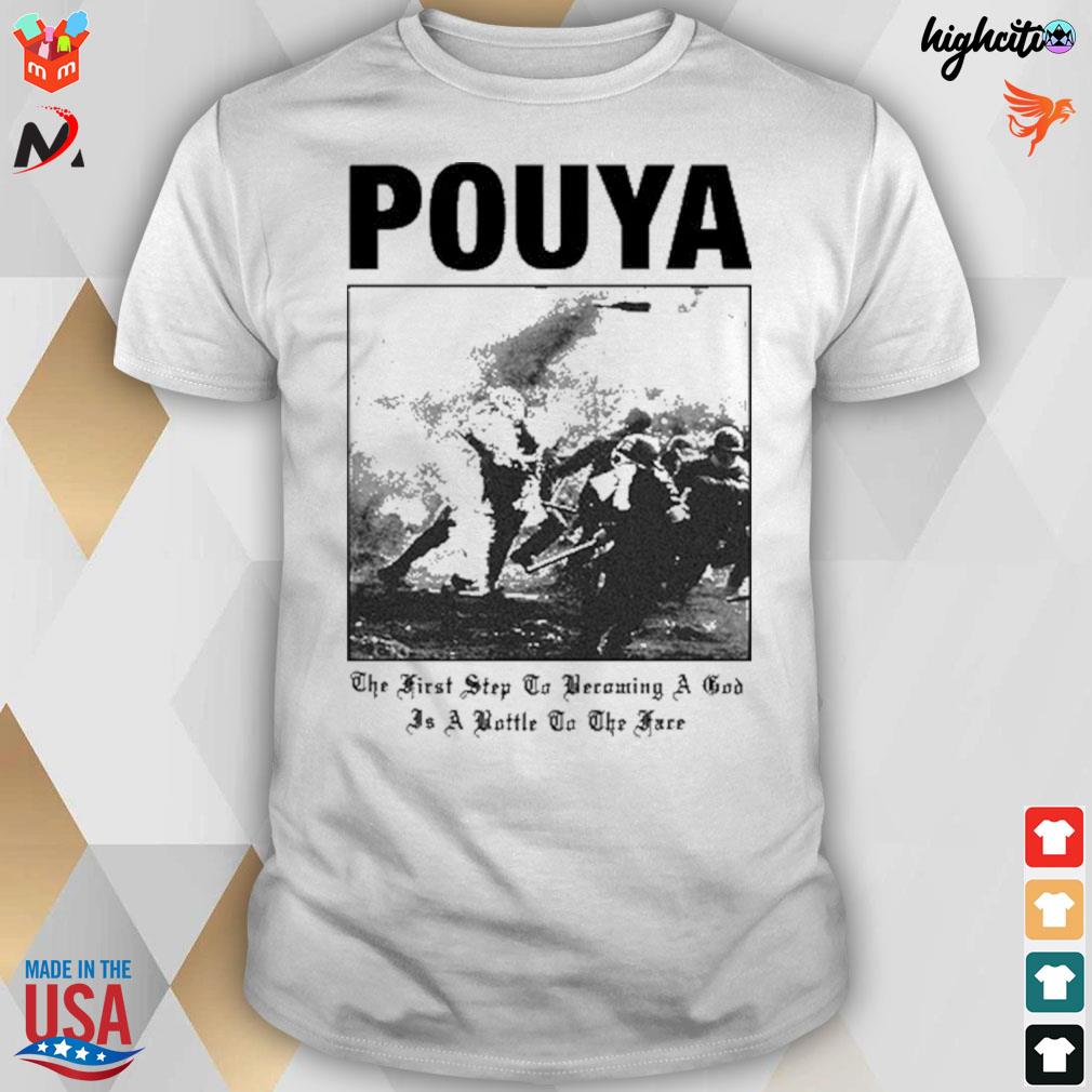 Pouya the first step to becoming a god as a bottle to the face t-shirt