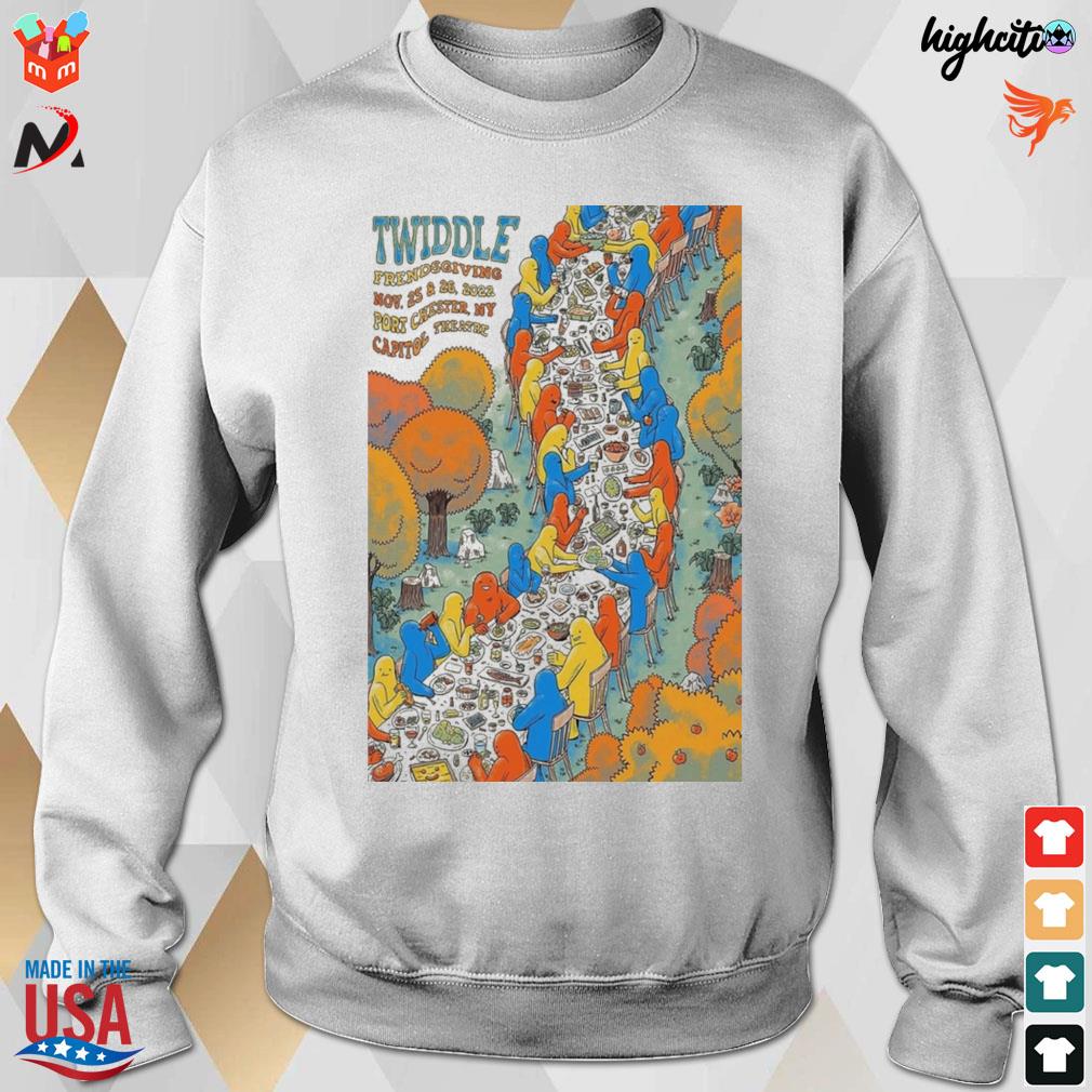 Twiddle frendsgiving the capitol theatre Port Chester NY nov 25-26 2022 t-s sweatshirt