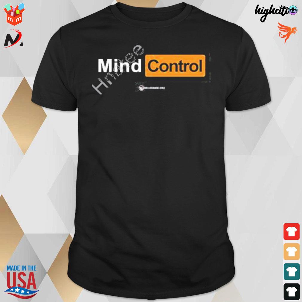It's mind control t-shirt