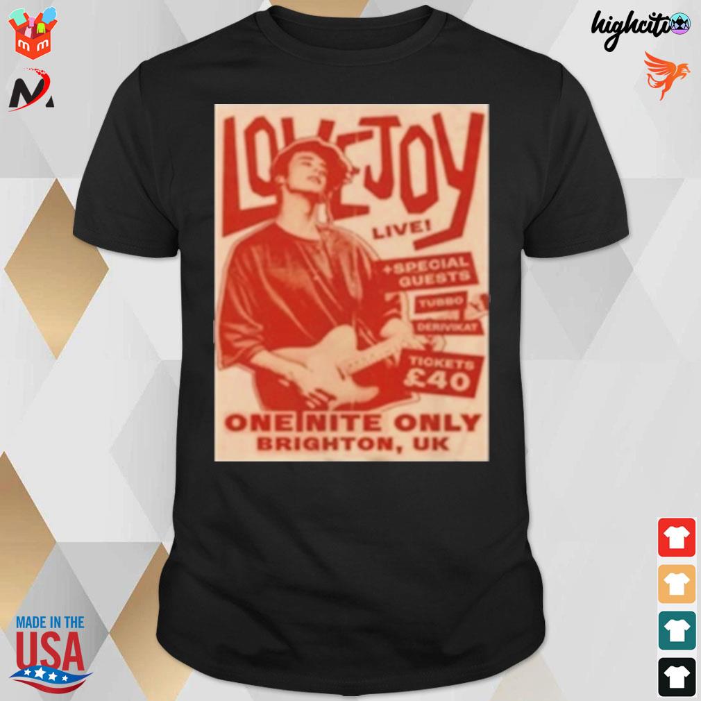 Lovejoy live special quests one nite only Brighton UK t-shirt