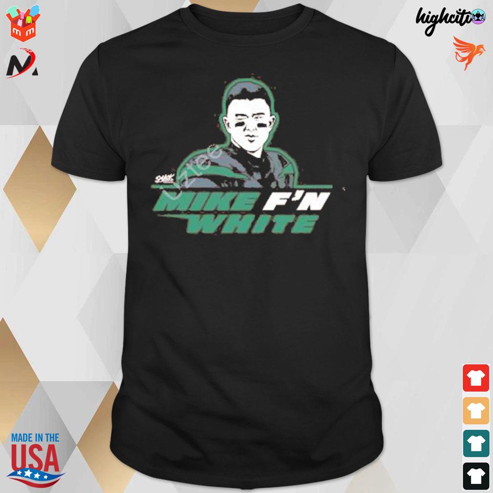 Mike f'n White smack apparel t-shirt