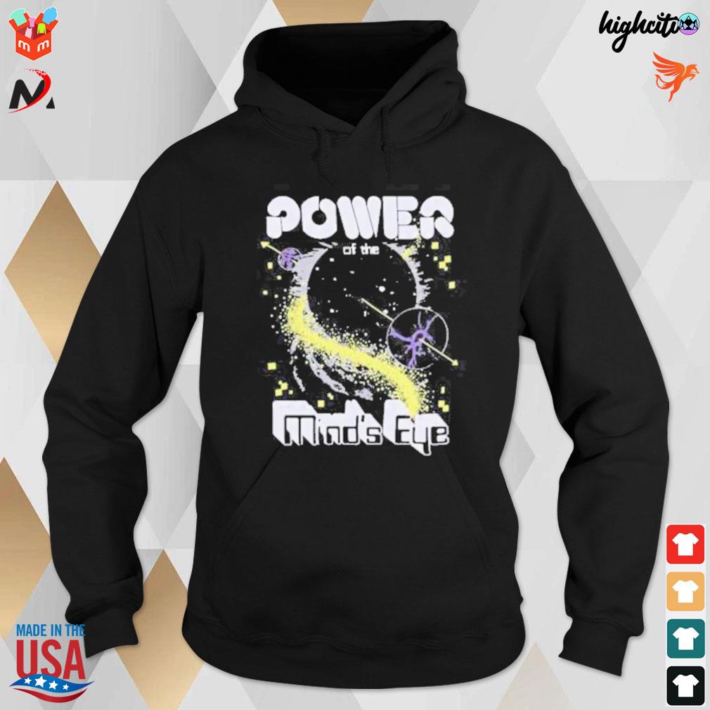Power of the plus 44 mind eye t-s hoodie