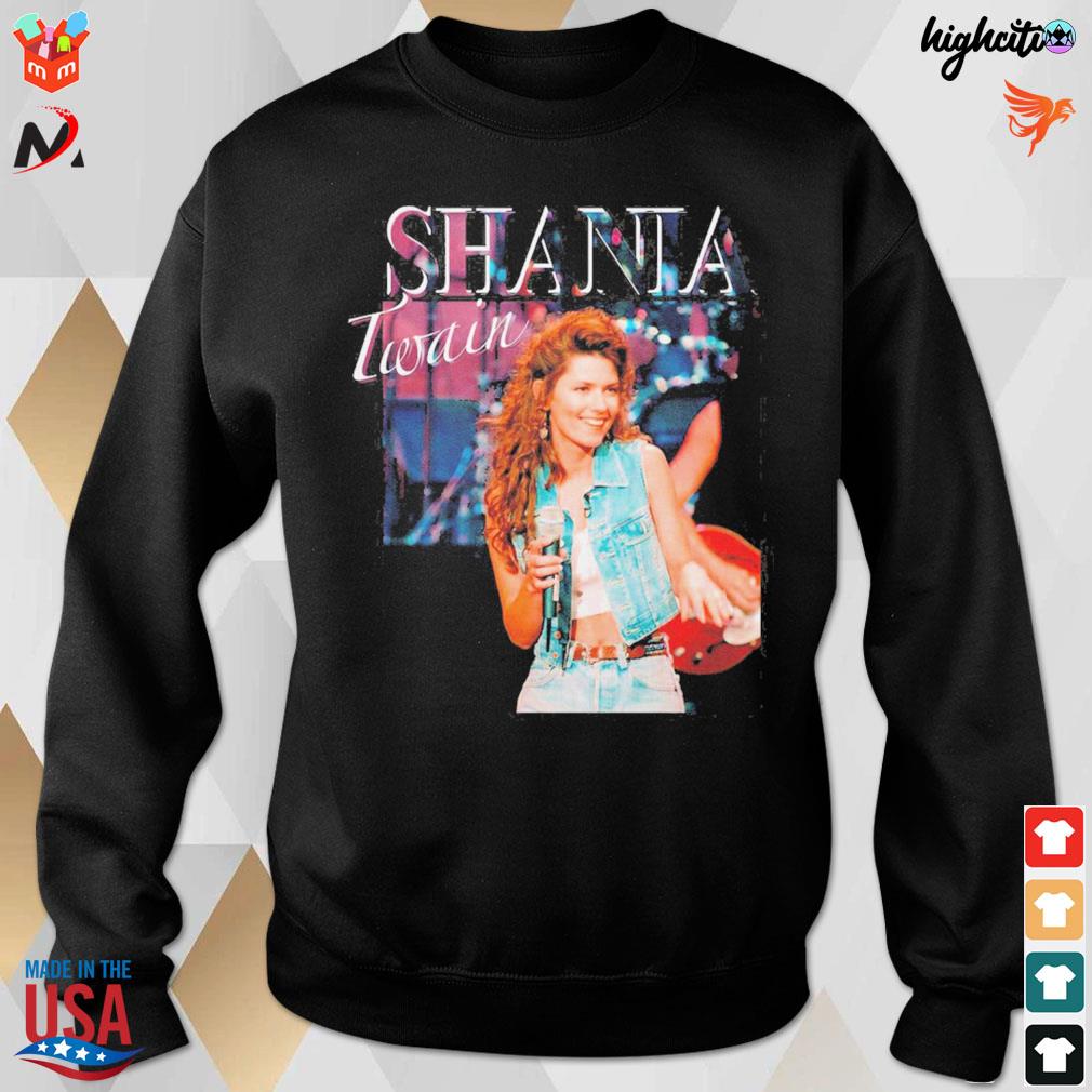 Shania Twain singer music t-s sweatshirt