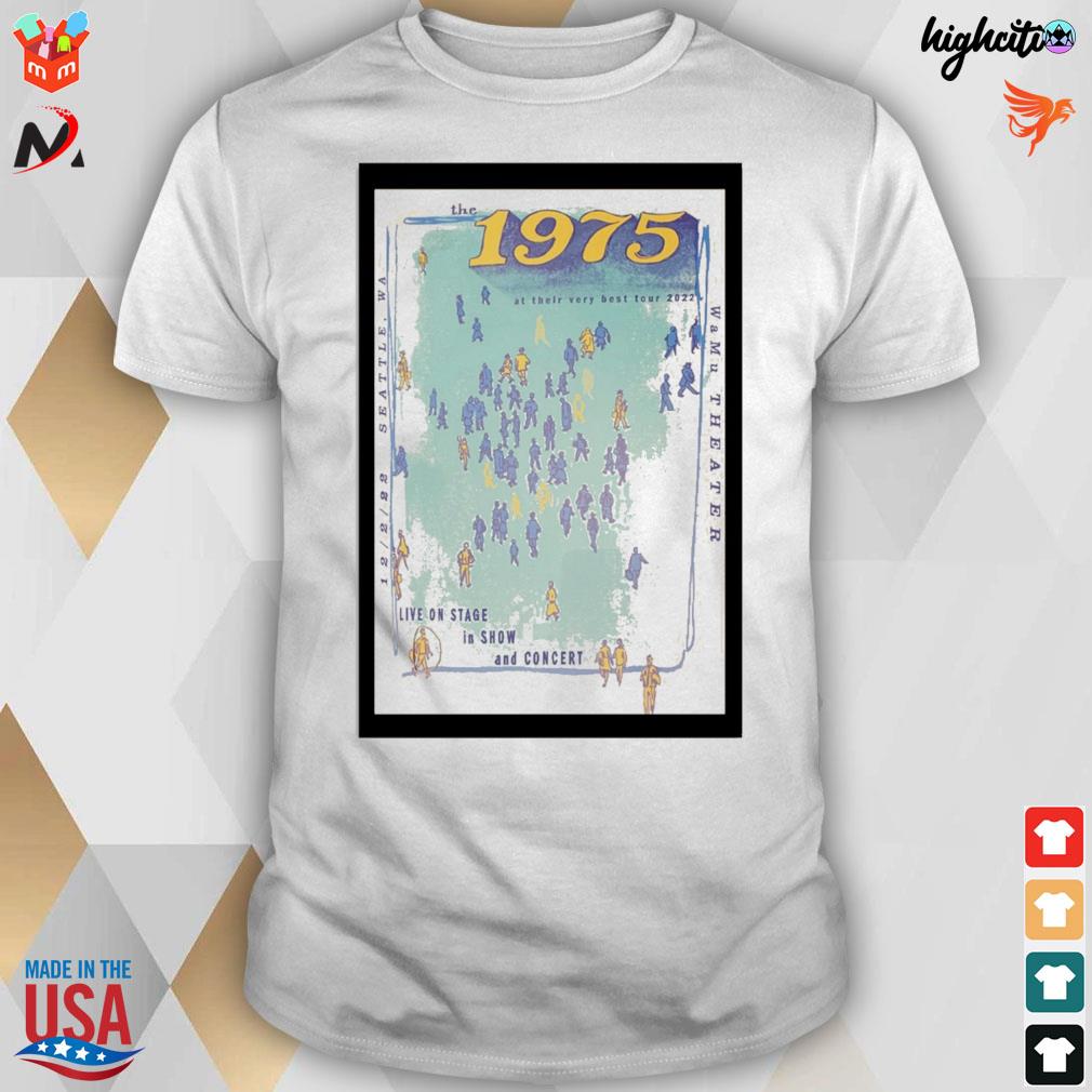 The 1975 2022 Seattle wa live on stage in show and concert poster t-shirt