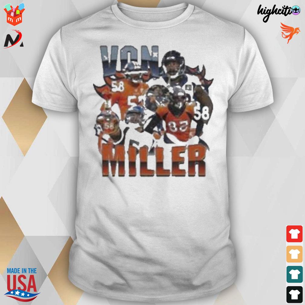 Von Miller Denver Broncos Thrust shirt, hoodie, sweater, long sleeve and  tank top