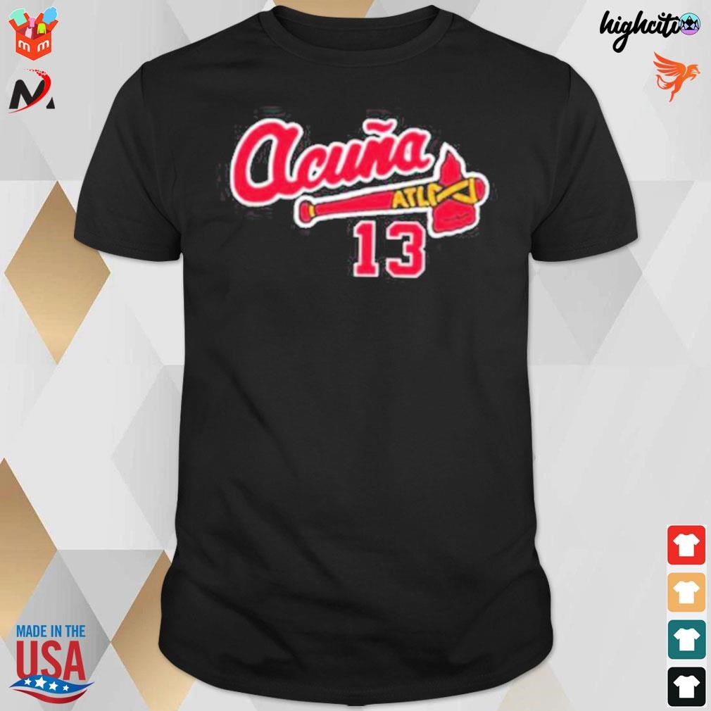 13 Atlanta braves acuna baseball t-shirt