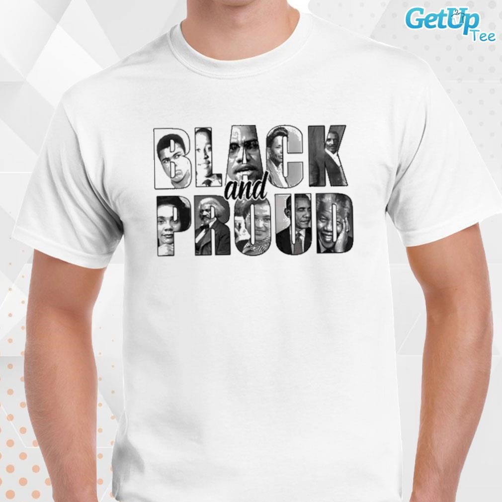 Original black and proud black history month shirt
