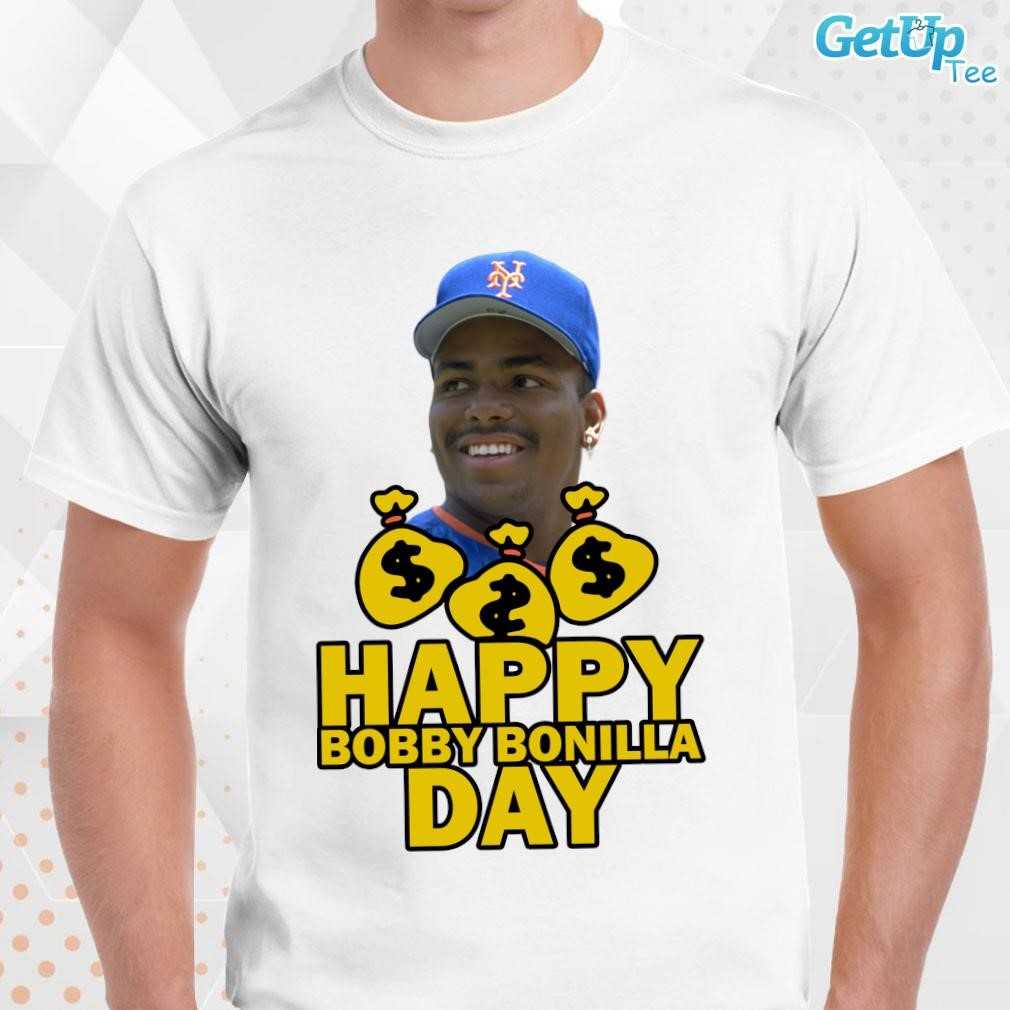 Official Happy Bobby Bonilla Day T-shirt, hoodie, sweater and long sleeve