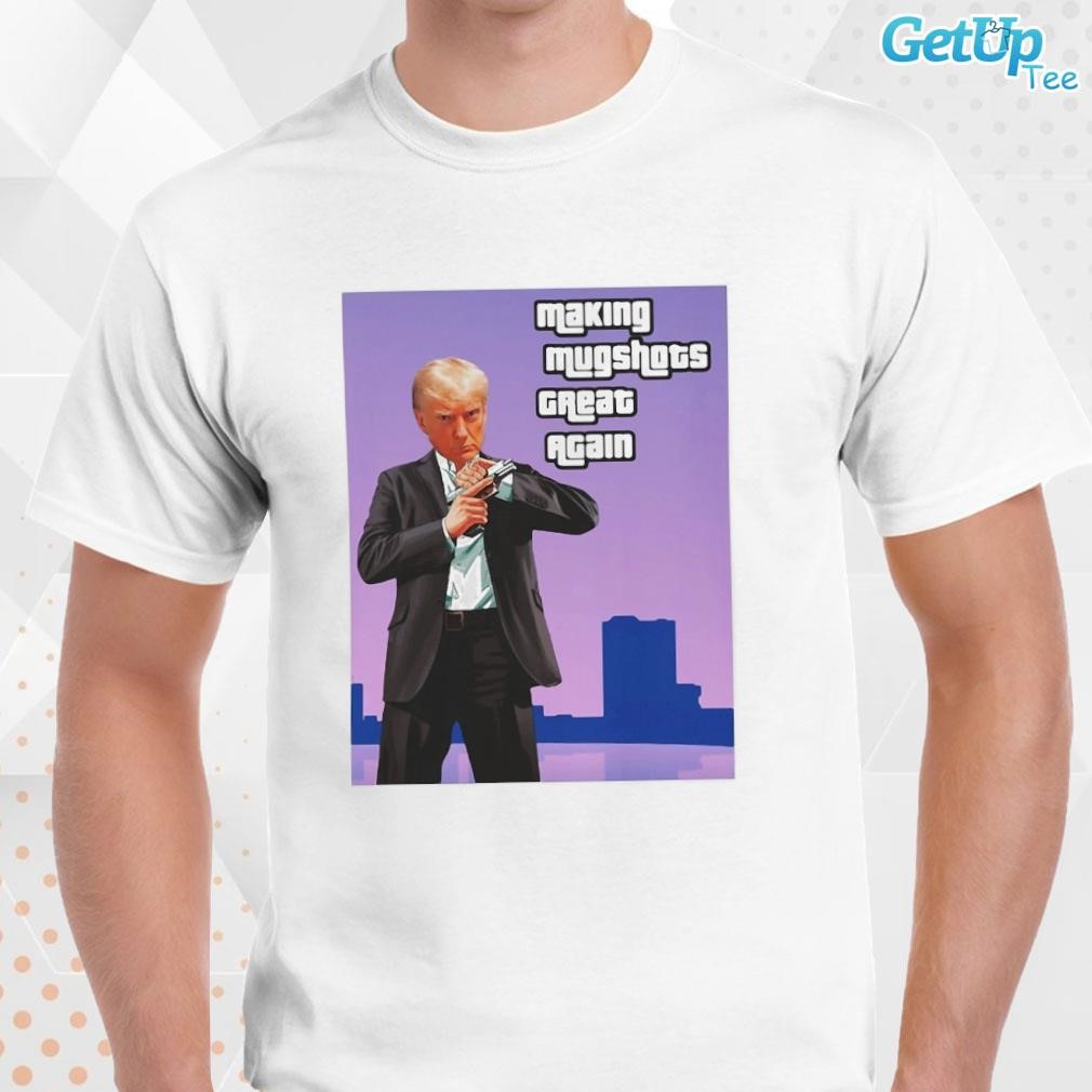 Limited Donald Trump Mugshot Making Mugshots Great Again GTA photo design T-shirt