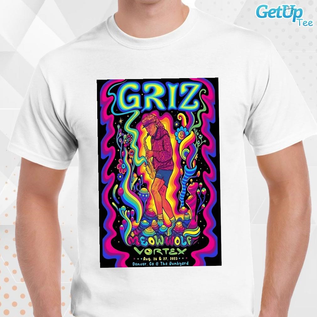 Limited Griz Meow Wolf Vortex The Junkyard Denver CO Aug 26 And 27 2023 art poster design T-shirt
