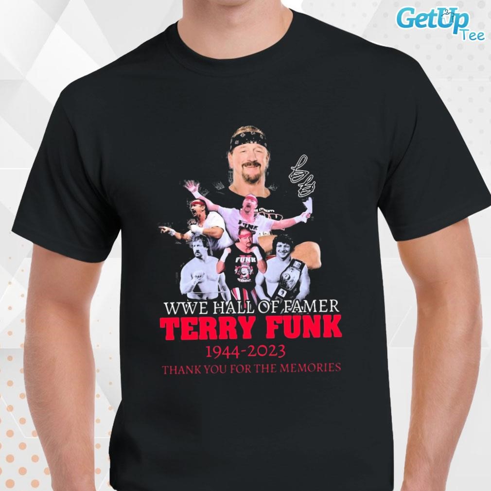 Limited WWE Hall Of Famer Terry Funk 1944 – 2023 Thank You For The Memories Signature photo design T-shirt