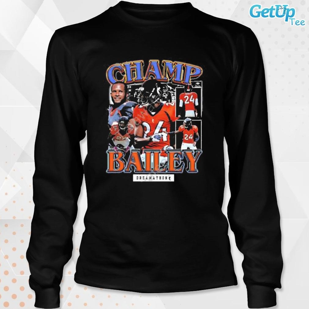 Official champ bailey denver dreams shirt, hoodie, sweater, long sleeve and  tank top