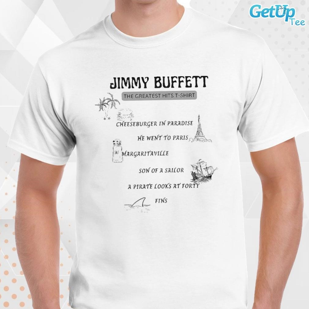Limited Jimmy Buffett Inspired The Greatest Hits T-shirt