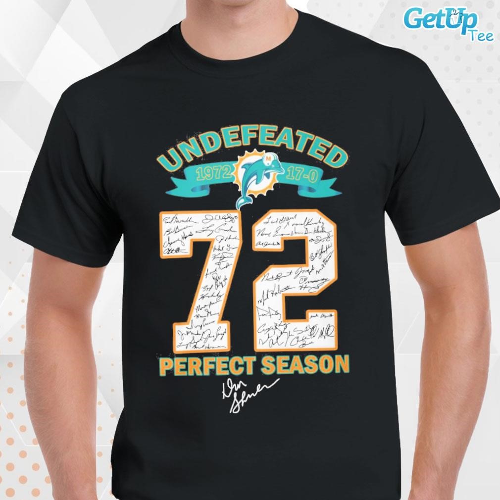 Miami Dolphins Undefeated 1972 Perfect Season Signature t-shirt by