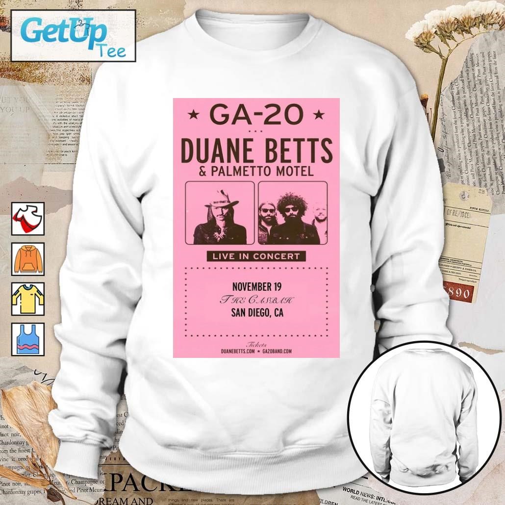 Duane Betts and Palmetto Motel Live In Concert The Casbah San Diego CA 19-11-2023 poster sweatshirt