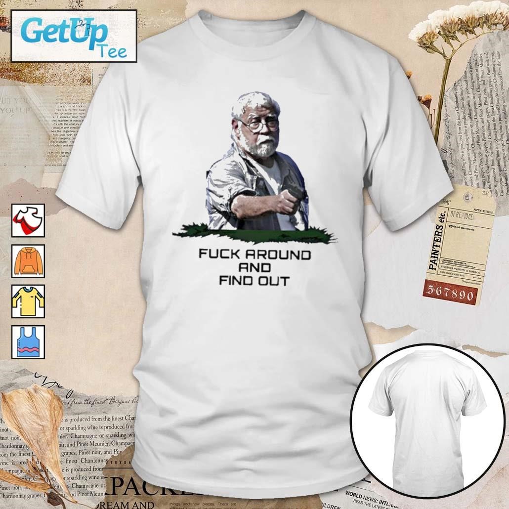 Fuck Around And Find Out Kenneth Darlington Legend t-shirt