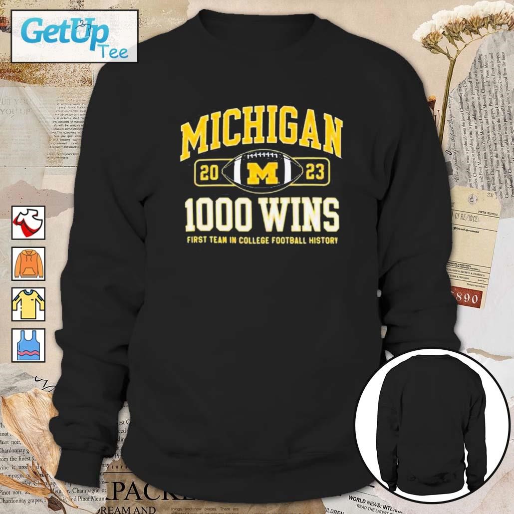 Michigan Wolverines Champion Football 1000 Wins sweatshirt